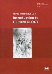 Introductionh to Gerontology