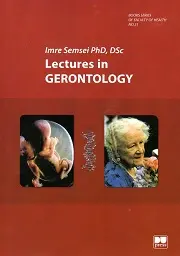 Lectures in Gerontology